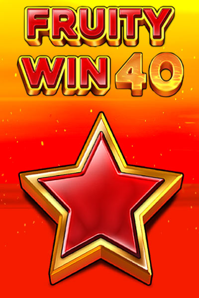 Fruity Win 40