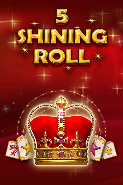5 Shining Roll